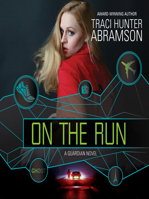 Title details for On the Run by Traci Hunter Abramson - Wait list